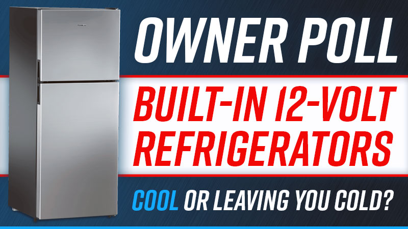 12-Volt Refrigerator Poll