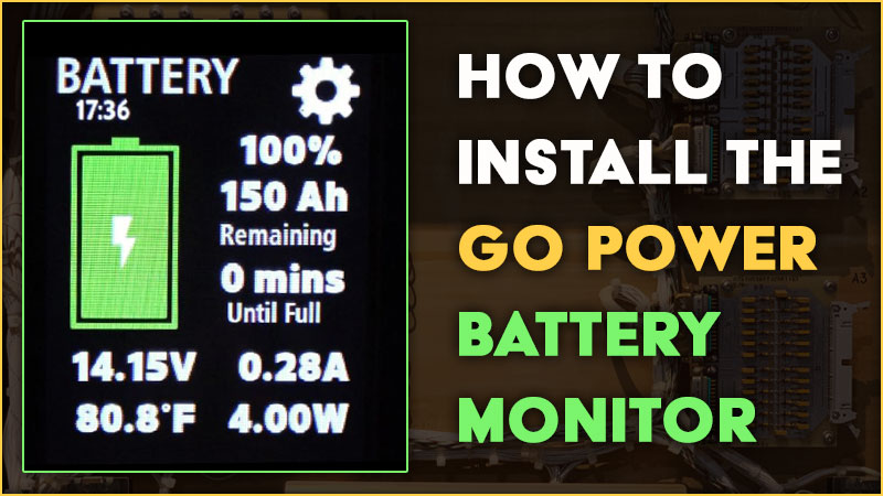 How To Install Go Power Battery Monitor