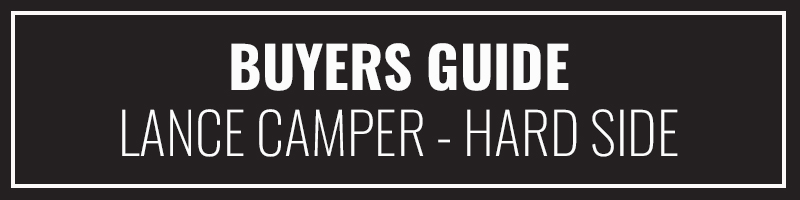 Buyers Guide Lance Camper