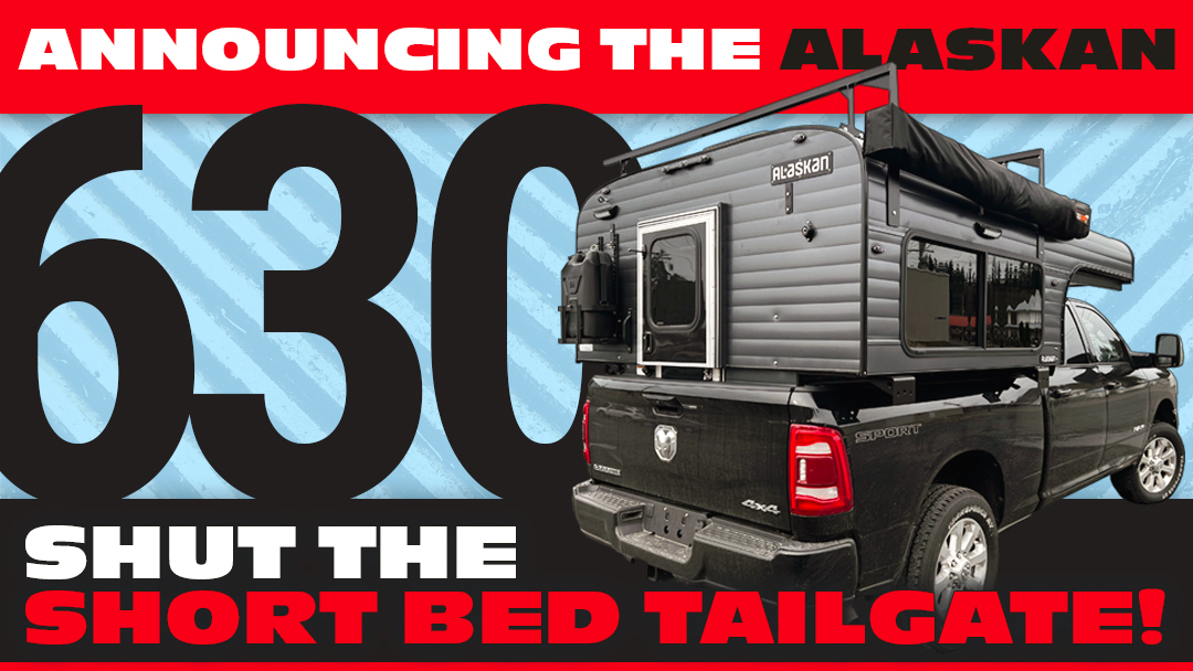 Alaskan 630 Camper Announcement