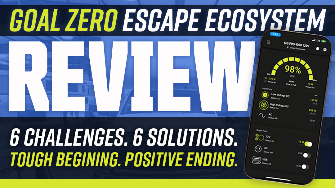 Goal Zero Escape System Review