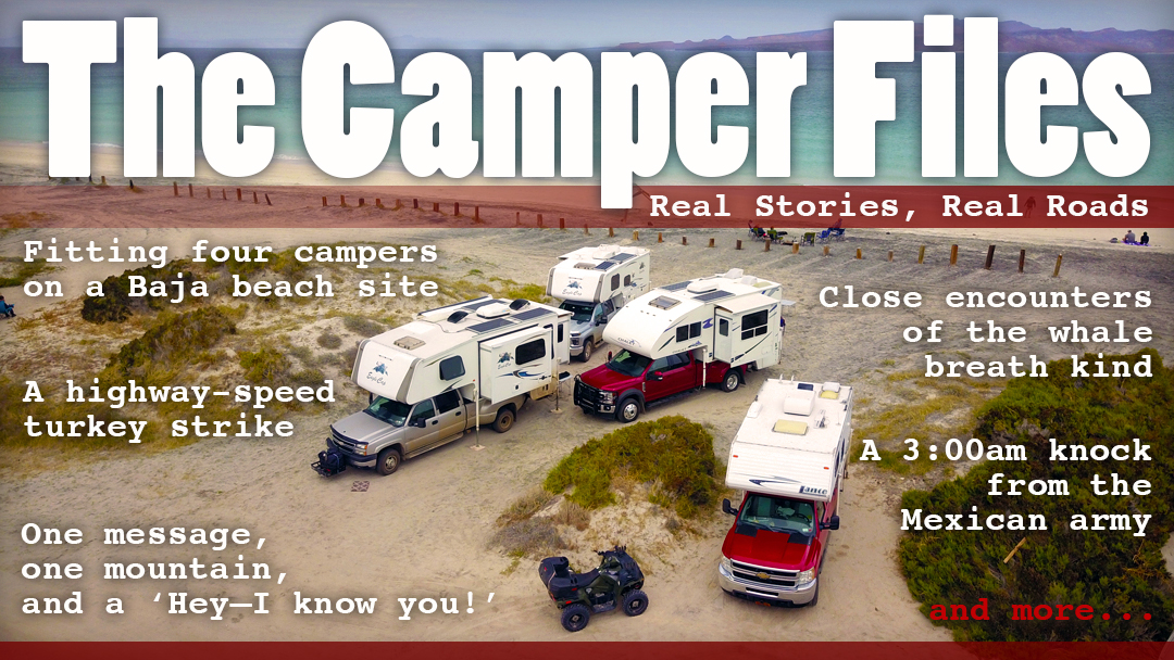 The Camper Files Real Stories Real Roads