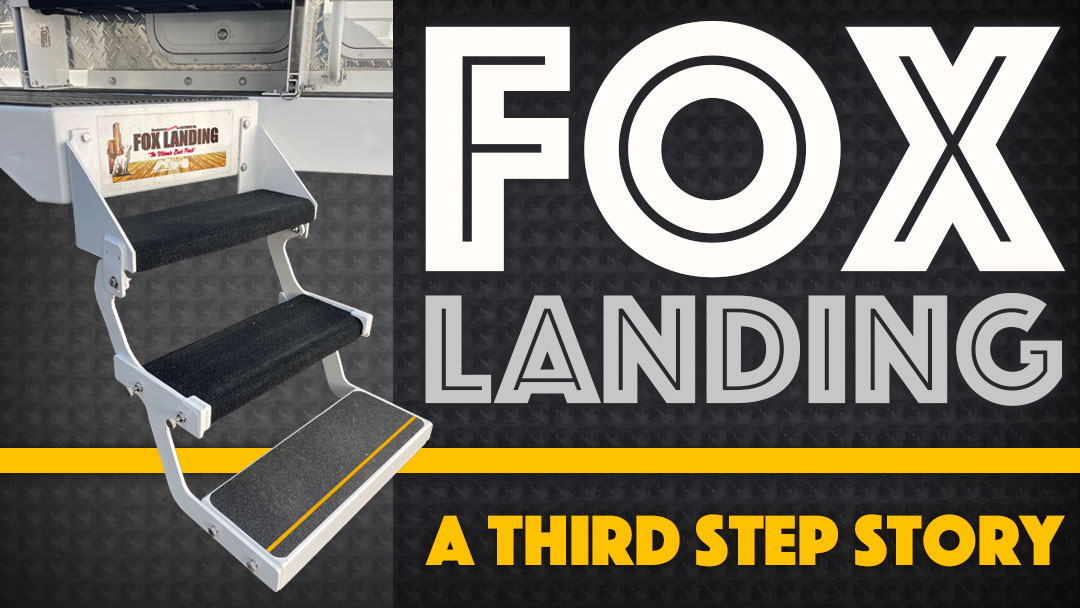Fox Landing Third Step Story