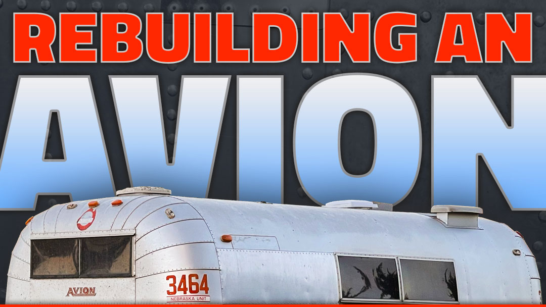 Rebuilding An Avion C11 Vintage Camper
