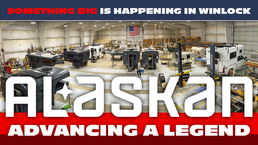 Alaskan Camper Factory Advancing A Legend