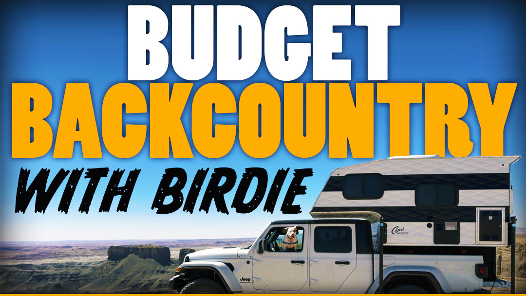 Budget Backcountry With Birdie
