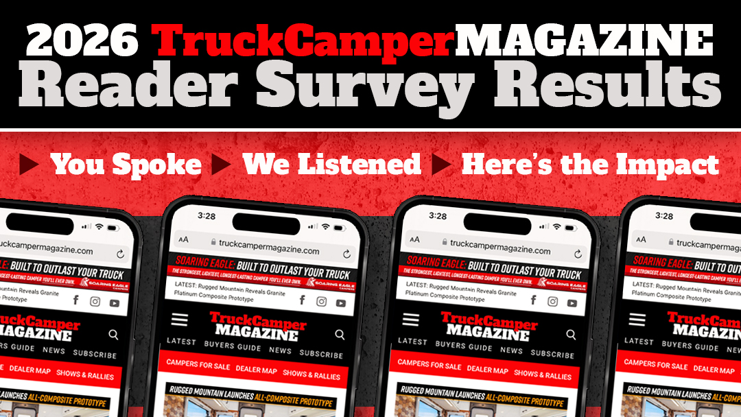 2026 Truck Camper Magazine Reader Survey Results