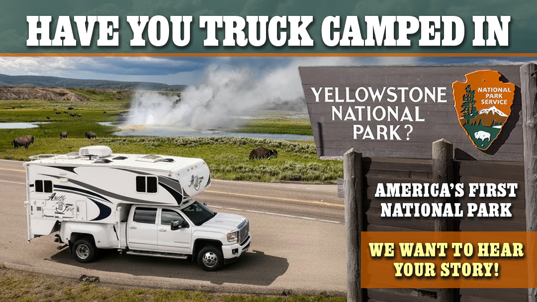 did you truck camp in Yellowstone national park
