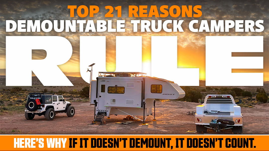 Top 21 Reasons Truck Campers Rule