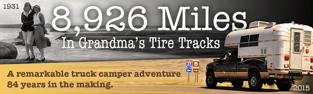 8,926 Miles In Grandma's Tire Tracks