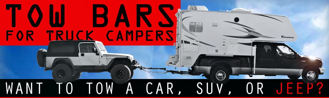 Tow Bars For Truck Campers