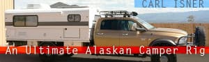 Ultimate-Alaskan-Rig