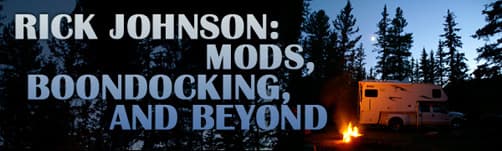 Rick Johnson: Mods, Boondocking, and Beyond