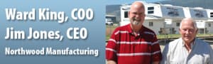 Northwood Manufacturing's CEO and COO