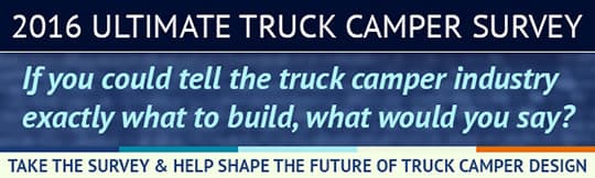 ultimate truck camper survey 2016